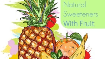 Substituting Sugar and Natural Sweeteners With Fruit: HybridRastaMama.com
