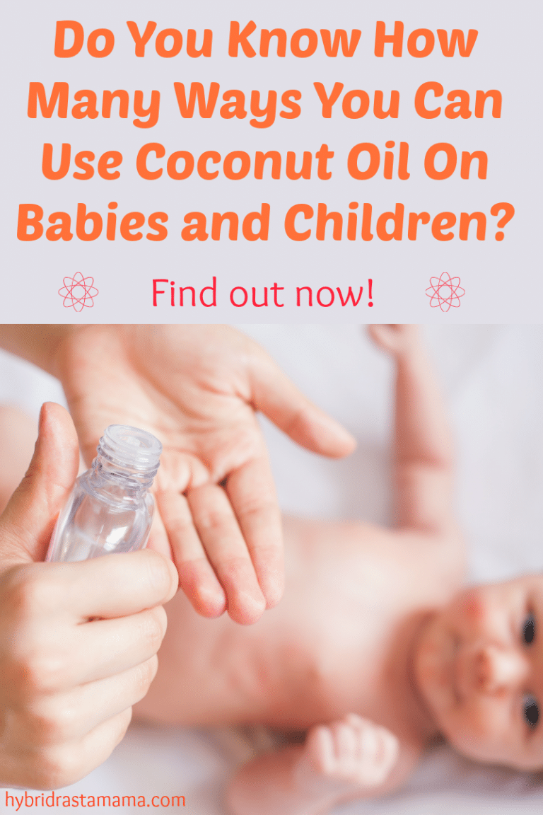 20 Ways To Use Coconut Oil On Babies and Children Hybrid Rasta Mama