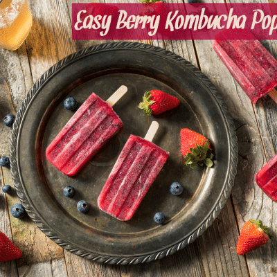 Easy Berry Kombucha Popsicles