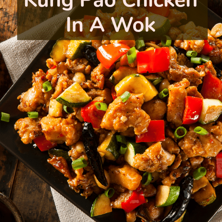Easy Gluten Free Kung Pao Chicken In A Wok