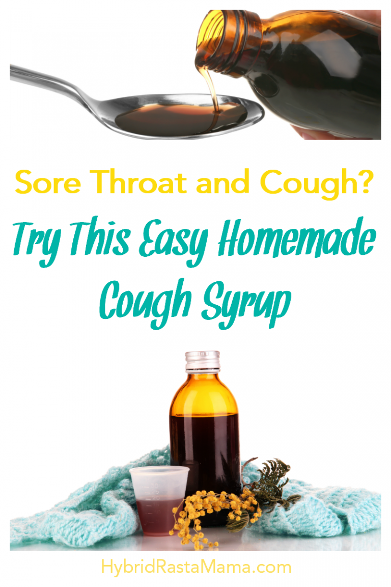 Sore Throat and Cough? Make This Homemade Cough Syrup! Hybrid Rasta Mama
