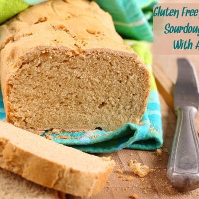 Gluten Free, Grain Free Sourdough Bread With A Twist