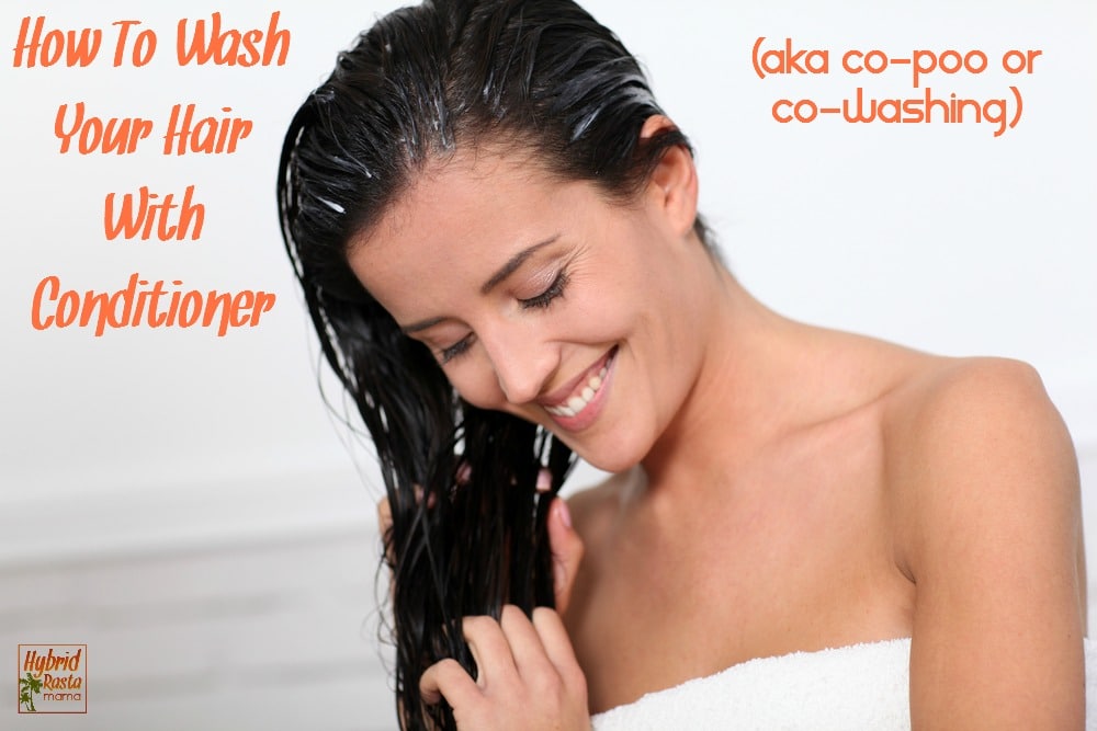 Is shampoo hurting your hair? Too harsh? Learn how to wash your hair with conditioner, also known as co-washing or the co-poo method. The results are fab! From HybridRastaMama.com