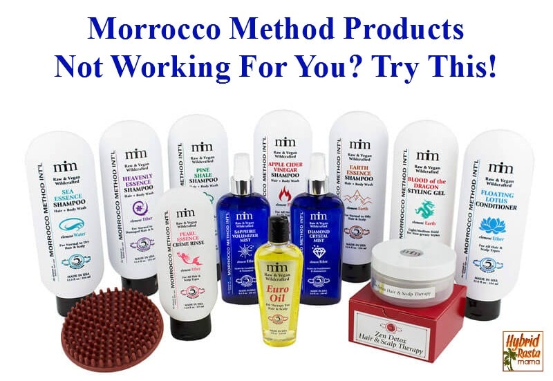 Morrocco Method Products Not Working For You? Try This! from HybridRastaMama.com