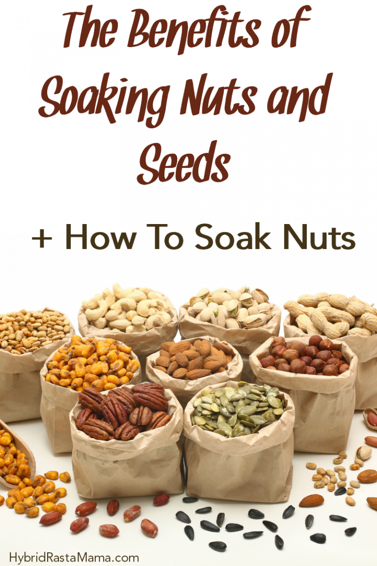The Benefits of Soaking Nuts and Seeds + How To Soak Nuts Hybrid