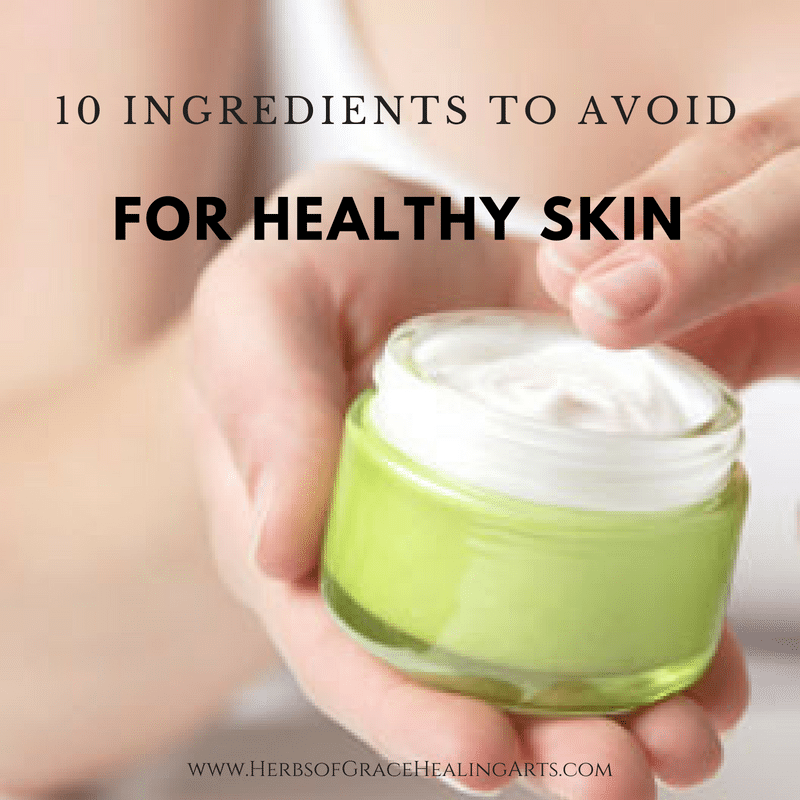 Avoiding certain ingredients is a crucial first step in creating the healthy skin we all deserve. Let's are are 10 ingredients to avoid for healthy skin.